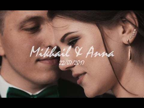 Wedding&LoveStory - Mikhail & Anna